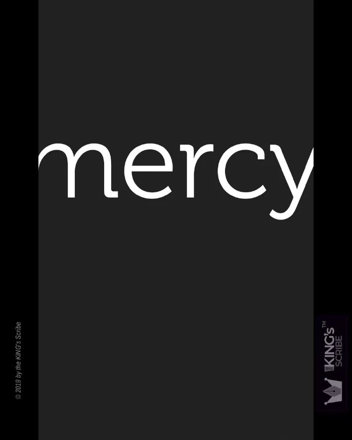 The text, “mercy,” fills the design.